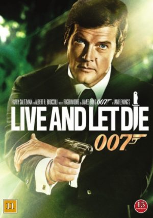 JAMES BOND - ELÄ JA ANNA TOISTEN KUOLLA - LIVE AND LET DIE JAMES BOND - ELÄ JA ANNA TOISTEN KUOLLA - LIVE AND LET DIE